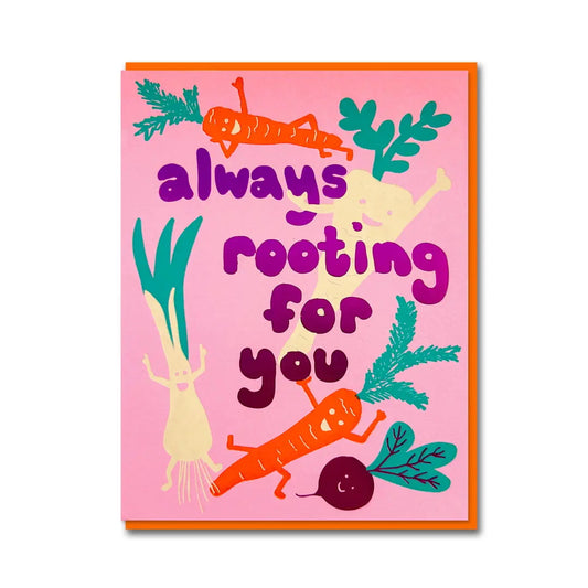Greetings Card | "Always Rooting For You"