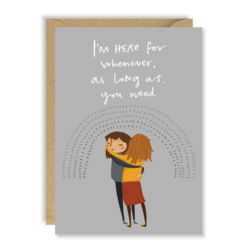 Greetings Card | "As Long as You Need"