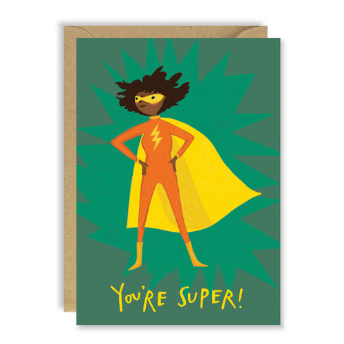 Greetings Card | "You're Super"