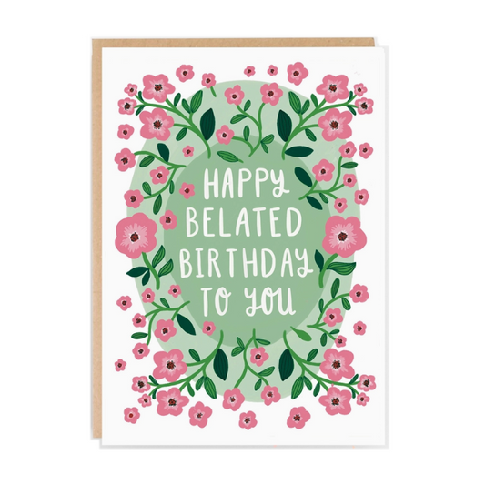 Greetings Card | Happy Belated Birthday to You