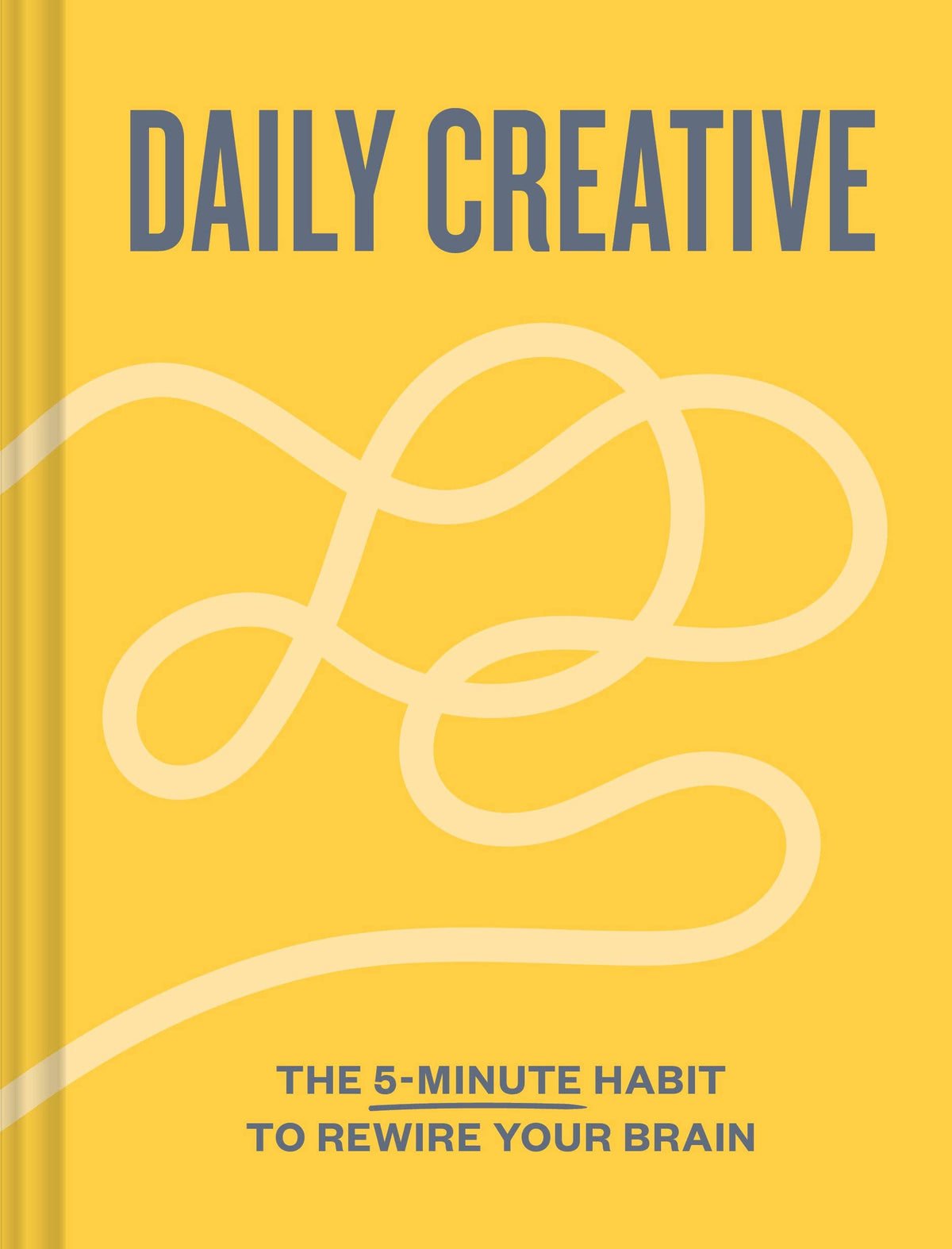 Books | Daily Creative The 5 minute Habit to Rewire Your Brain