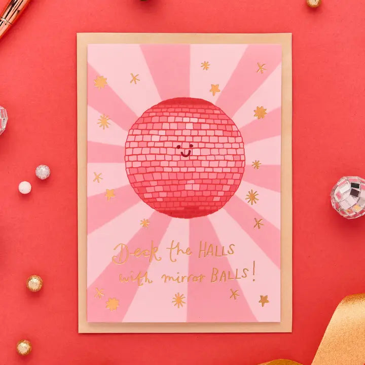 Christmas Card | Deck the Halls with Mirror Balls