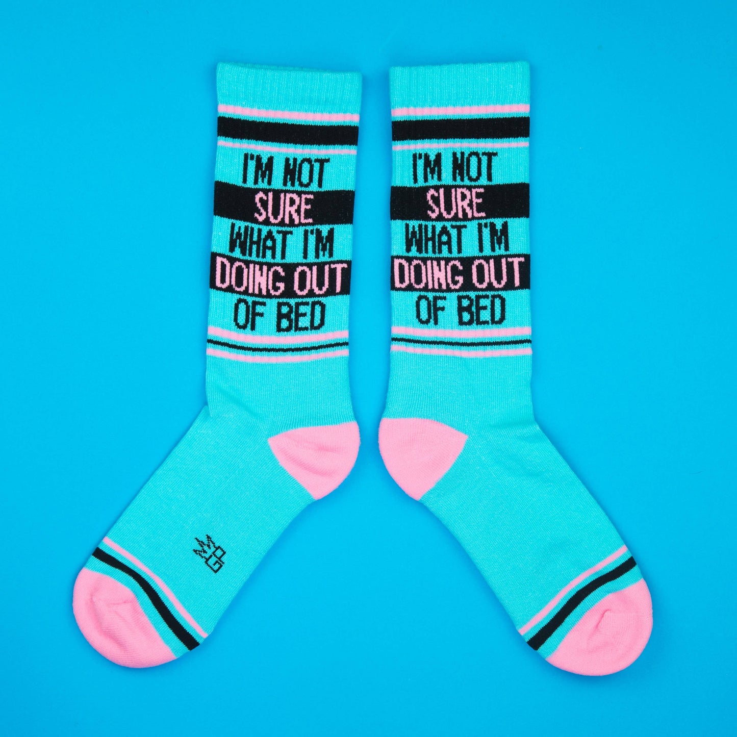 Gumball Poodle | Gym Crew Socks | I'm Not Sure What I'm Doing Out Of Bed