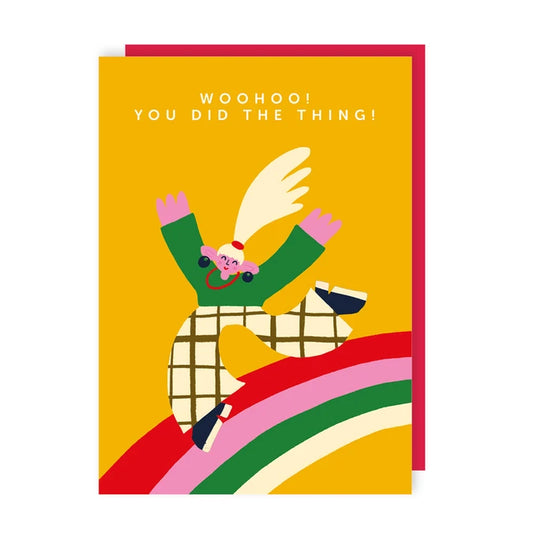 Greetings Card | "Woohoo! You Did The Thing!"