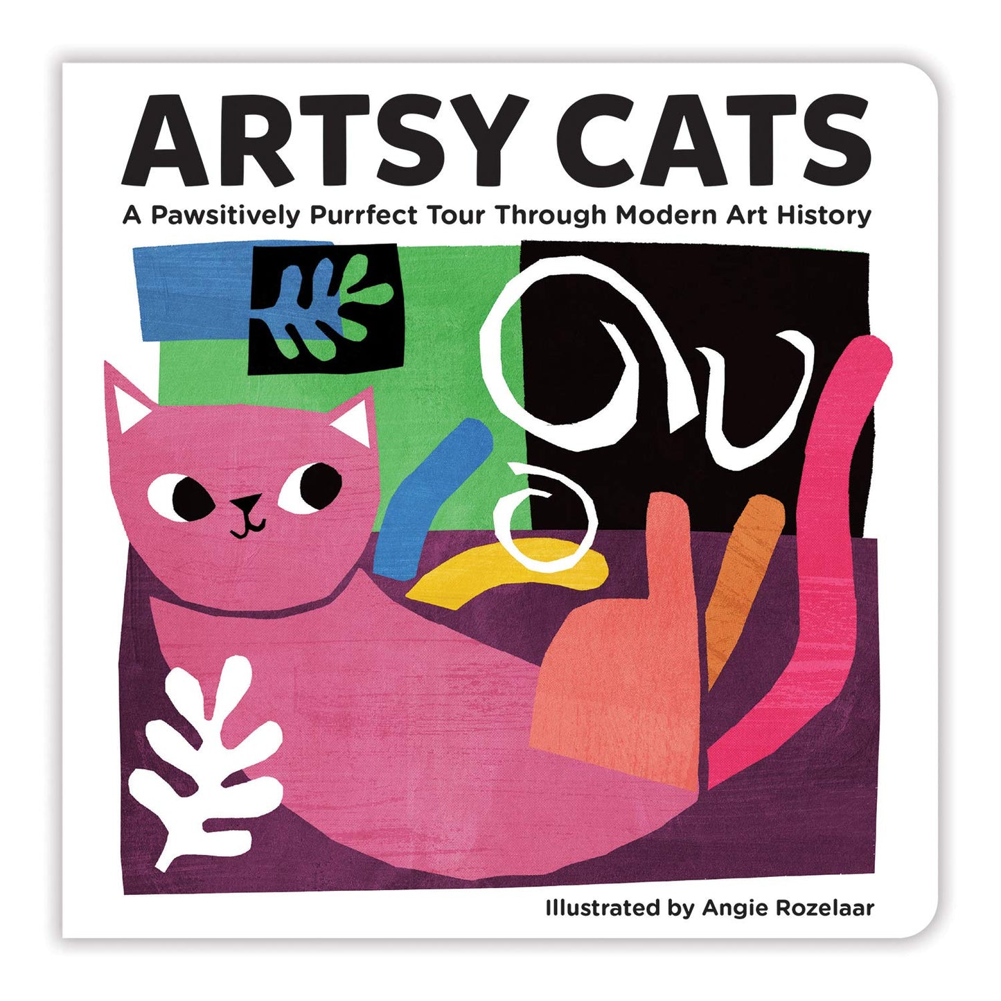 Board Book | Artsy Cats | A Pawsitively Purrfect Tour Through Modern Art History