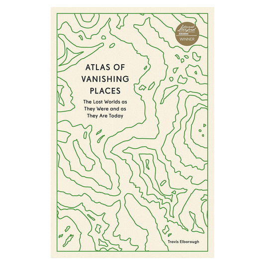 Book | Atlas of Vanishing Places | Travis Elborough
