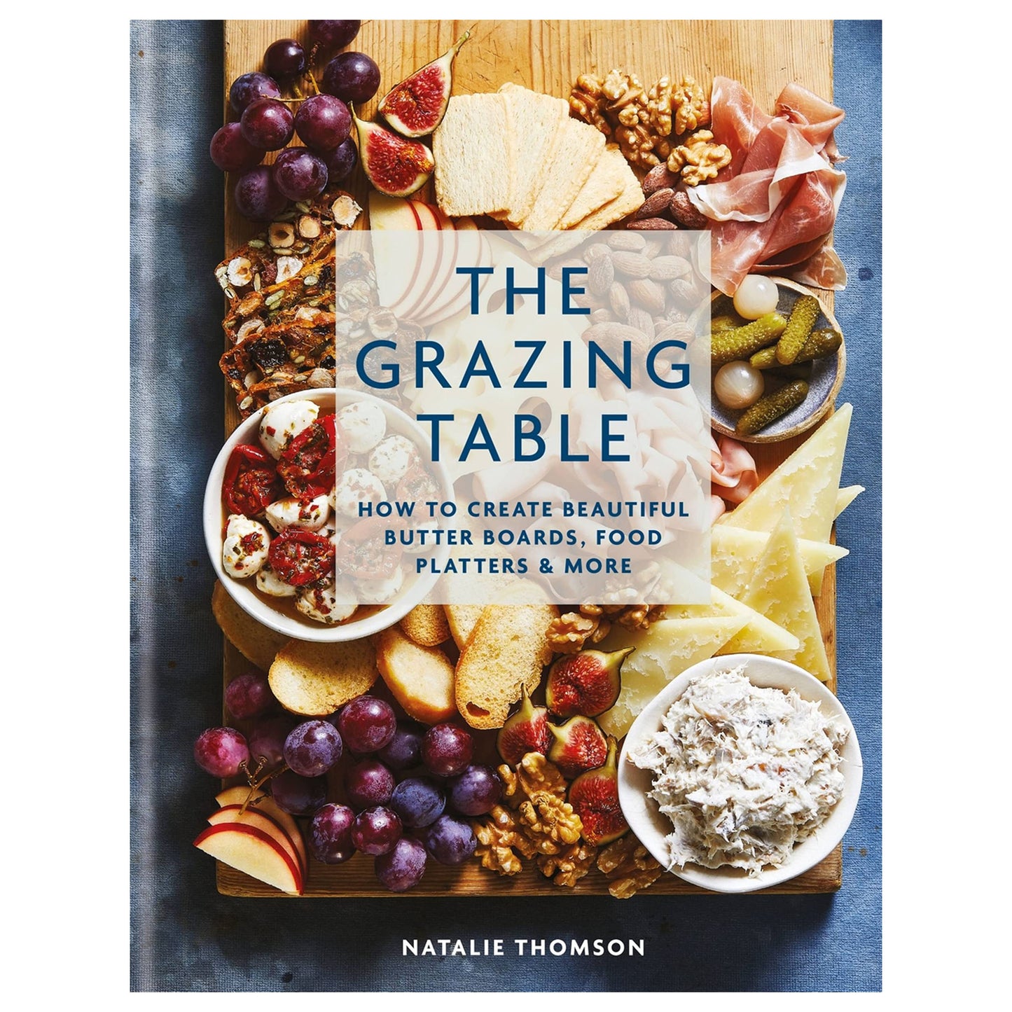 Book | The Grazing Table | Natalie Thomson