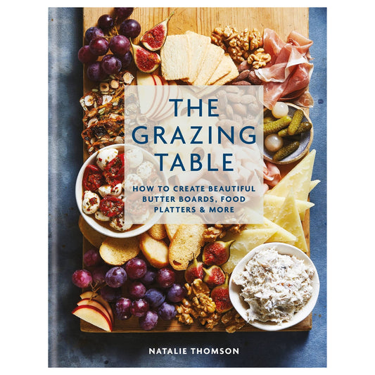 Book | The Grazing Table | Natalie Thomson