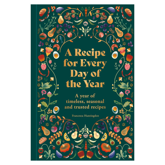 Book | A Recipe For Every Day Of The Year | Francesca Huntingdon
