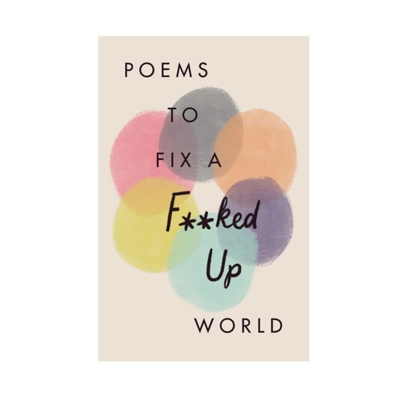 Book | Poems to Fix a F**ked Up World