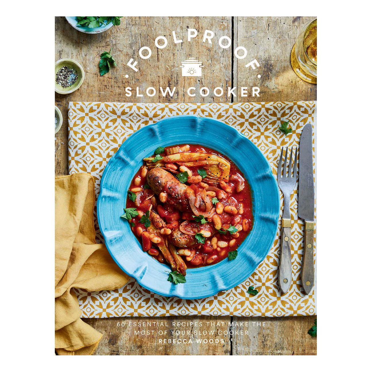 Book | Foolproof | Slow Cooker