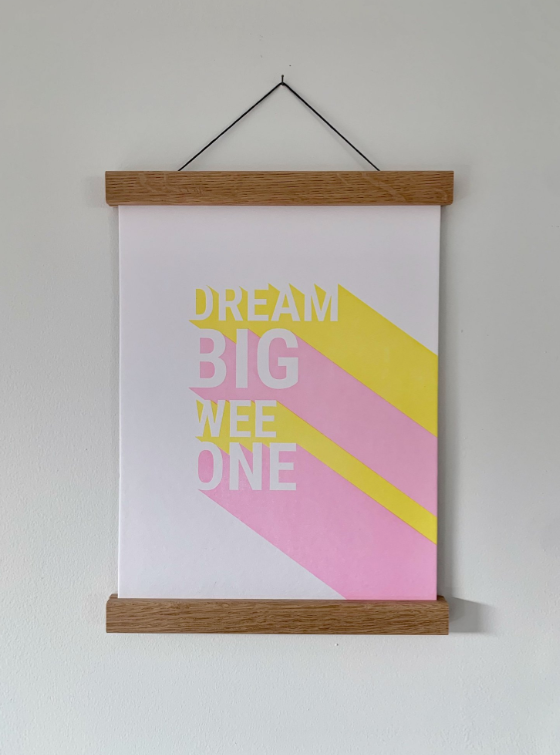 A4 Unframed Print | Little Paper Soul | Dream Big Wee One