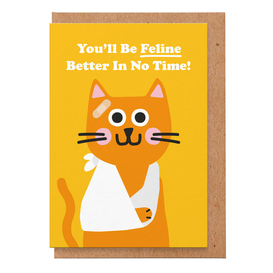 Greetings Card | "You'll Be Feline Better In No Time"