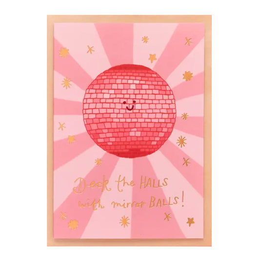 Christmas Card | Deck the Halls with Mirror Balls