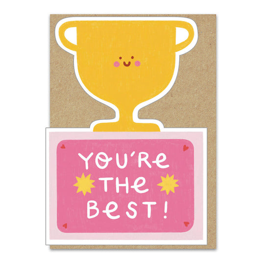 Greetings Card | "You're the Best"