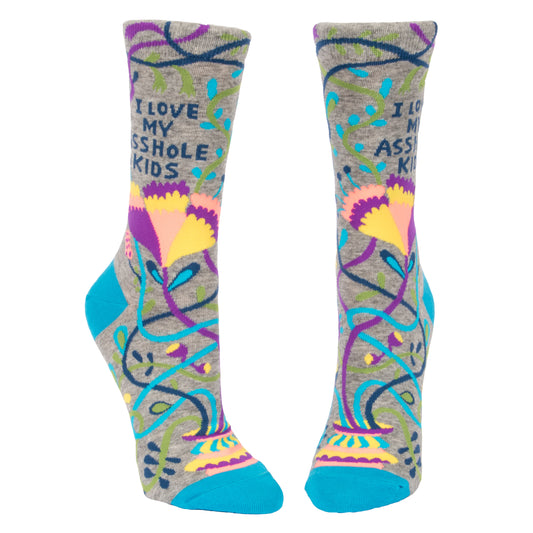 Socks - Women's Crew "I love my asshole kids"