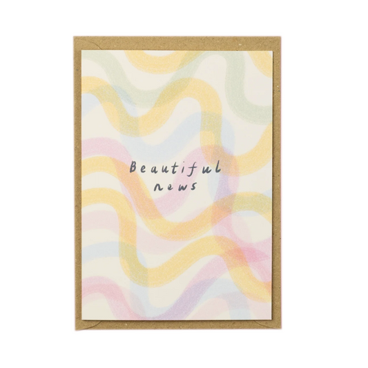 Greetings Card | "Beautiful News"