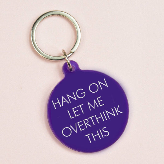 Flamingo Candles | Keytag | Hang On Let Me Overthink This