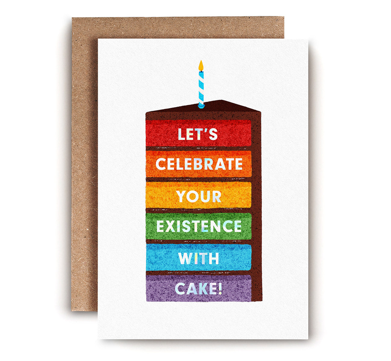 Greetings Card | "Let's Celebrate Your Existence with Cake!"